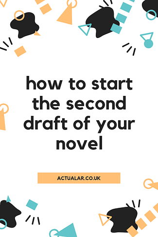 How to start the second draft
