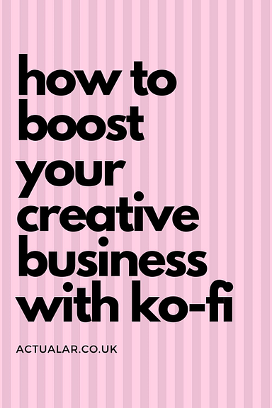 How to boost your creative business with Ko-Fi 