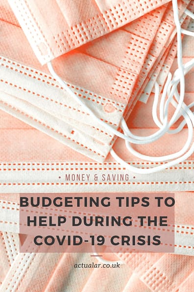 Budgeting Tips To Help During The COVID-19 Crisis