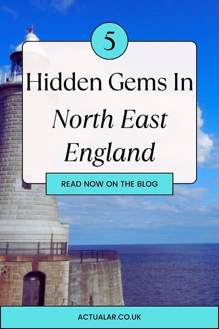 5 Hidden Gems In North East England